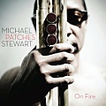CD MICHAEL PATCHES STEWART – ON FIRE