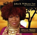 CD JOHN B. WILLIAMS 5TET – AFRICAN QUEEN