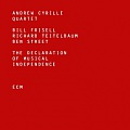 CD ANDREW CYRILLE QUARTET - THE DECLARATION OF MUSICAL INDEPENDENCE