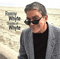 CD RONNY WHYTE – SHADES OF WHYTE 