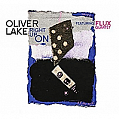 CD OLIVER LAKE – RIGHT UP ON