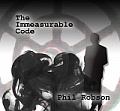 CD PHIL ROBSON – THE IMMEASURABLE CODE