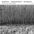 CD RALPH TOWNER / WOLFGANG MUTHSPIEL / SLAVA GRIGORYAN – TRAVEL GUIDE