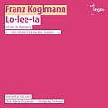 CD FRANZ KOGLMANN - LO-LEE-LA