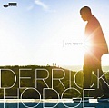 CD DERRICK HODGE - LIVE TODAY