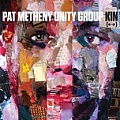 CD Pat Metheny Unity Group: Kin (←→)
