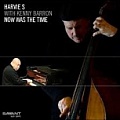 CD HARVIE S WITH KENNY BARRON – NOW WAS THE TIME