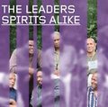 CD THE LEADERS – SPIRITS ALIKE