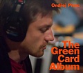 CD ONDŘEJ PIVEC - THE GREEN CARD ALBUM