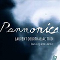 CD LAURENT COURTHALIAC TRIO – PANNONICA