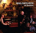 CD MENZA – CHICCO – REITER: NON DIMENTICAR