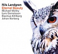 CD NILS LANDGREN - ETERNAL BEAUTY