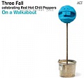 CD THREE FALL – ON A WALKABOUT