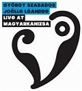CD GYÖRGY SZABADOS – JOËLLE LÉANDRE: LIVE AT MAGYARKANIZSA