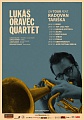 LUKÁŠ ORAVEC QUARTET FEAT. RADOVAN TARIŠKA TOUR !!!