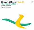 CD DUO ART: BALDYCH & HERMAN – THE NEW TRADITION