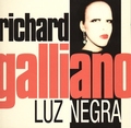 CD RICHARD GALLIANO – LUZ NEGRA