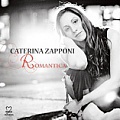CD CATERINA ZAPPONI – ROMANTICA