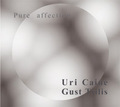 CD URI CAINE + GUST TSILIS – PURE  AFFECTION