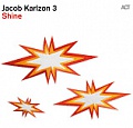 CD JACOB KARLZON 3 – SHINE