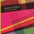 CD HARRI STOJKA – INDIA EXPRESS