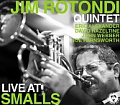 CD JIM ROTONDI QUINTET – LIVE AT SMALLS