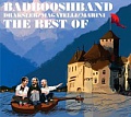 CD BADBOOSHBAND – DRAKSLER/MAGATELLI/MARINI: THE BEST OF