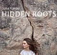 CD JÚLIA KÁROSI – HIDDEN ROOTS