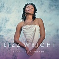 CD LIZZ WRIGHT – FREEDOM & SURRENDER