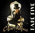 CD TAPE FIVE – CIRKUS MAXIMUS
