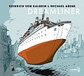 CD HEINRICH VON KALNEIN & MICHAEL ABENE – DREAMLINER
