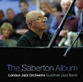 CD LONDON JAZZ ORCHESTRA/GUILDHALL JAZZ BAND – THE SABERTON ALBUM