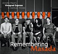 CD ANNETTE MAYE´S VINOGRAD EXPRESS & GIANLUIGI TROVESI – REMEMBERING MASADA