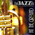 CD UNIJAZZITY – HIT THE GROUND