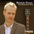 CD ROTEM SIVAN – ENCHANTED SUN