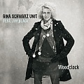CD GINA SCHWARZ UNIT FEAT. JIM BLACK – WOODCLOCK
