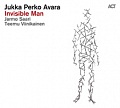 CD JUKKA PERKO AVARA – INVISIBLE MAN