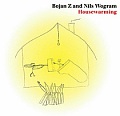 CD BOJAN Z AND NILS WOGRAM – HOUSEWARMING