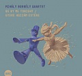 CD MIHÁLY BORBÉLY QUARTET – BE BY ME TONIGHT