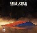CD MIRAGE ENSEMBLE – MEMORY HAPPENS NOW