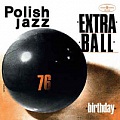 CD EXTRA BALL – BIRTHDAY