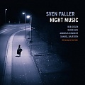 CD SVEN FALLER – NIGHT MUSIC