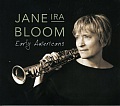 CD JANE IRA BLOOM – EARLY AMERICANS