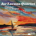 CD JOE LOVANO QUARTET – CLASSIC! LIVE AT NEWPORT