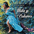 ELSA VALLE – VIDA Y COLORES 