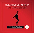 CD/DVD IBRAHIM MAALOUF: LIVE TRACKS 2006 – 2016