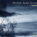 CD MICHAEL AADAL GROUP – POMONA