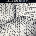 CD BAJOFONDO – MAR DULCE