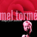 CD MEL TORMÉ - SINGS FOR LOVERS