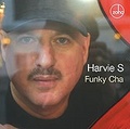 CD HARVIE S – FUNKY CHA
